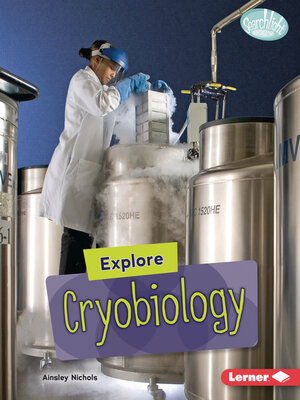cover image of Explore Cryobiology